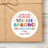 "You Are Amazing! Have A Really Great Day!" Stickers