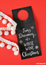 Free Printable "Dreaming of a White Wine Christmas" Tags (INSTANT DOWNLOAD)