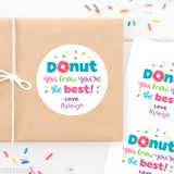 "Donut You Know You're The Best" Stickers