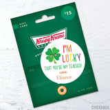 "I'm Lucky" Teacher Appreciation Stickers