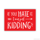 "If You Hate It I Was Just Kidding" Christmas Gift Sticker