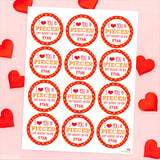 "I Love You to Pieces!" Valentine's Day Stickers