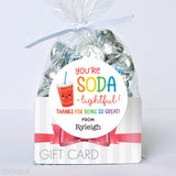 "You're SODA-lightful" Appreciation Stickers
