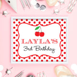 Cherry Party Signs (EDITABLE INSTANT DOWNLOAD)