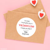 "I'm Told I Must Give You a Valentine" Stickers