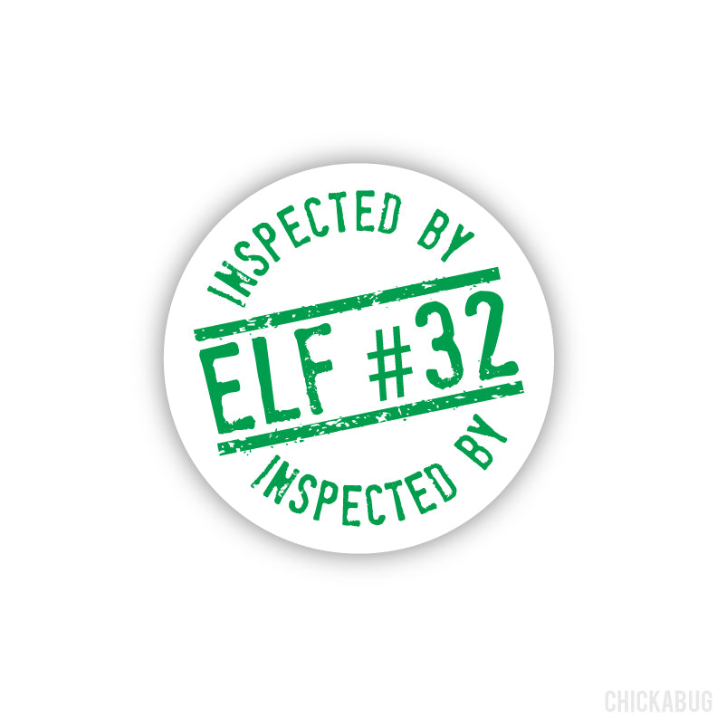 Inspected By Elf #32 Sticker